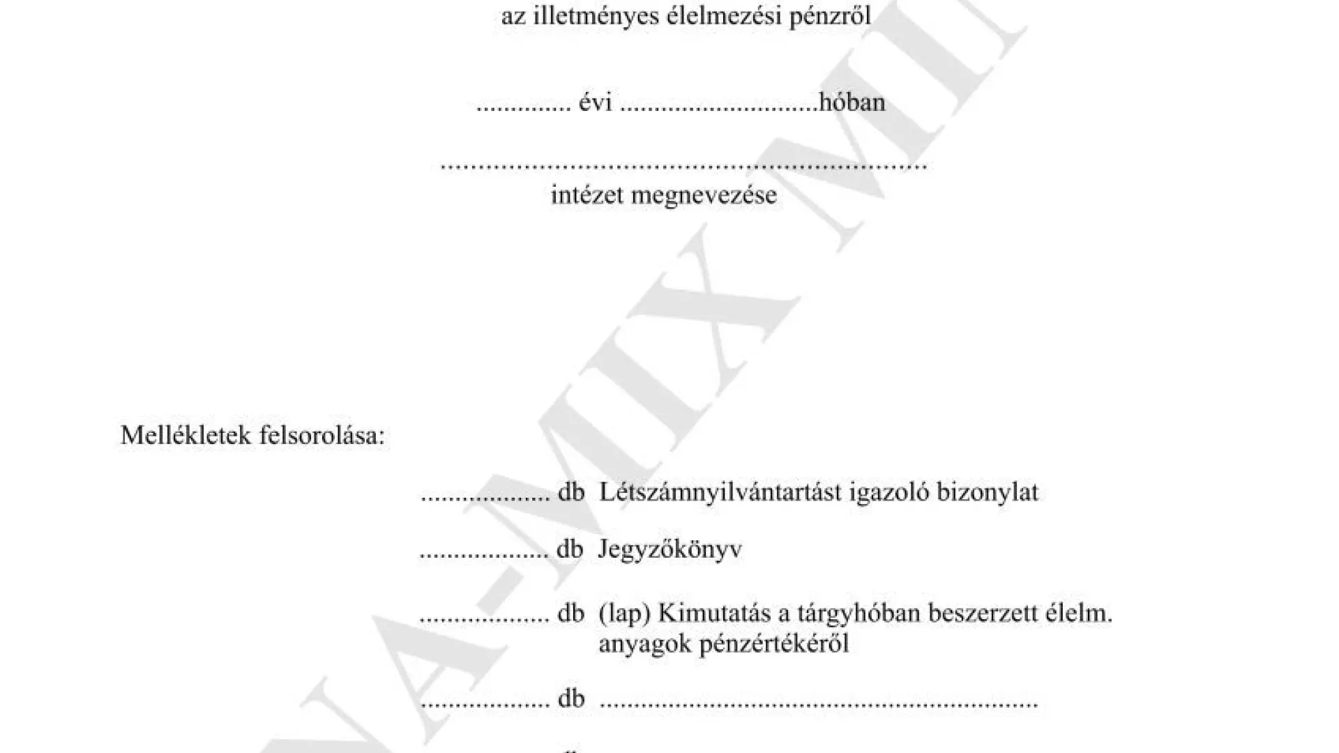 Havi elszámolás (élelm. pénzről)