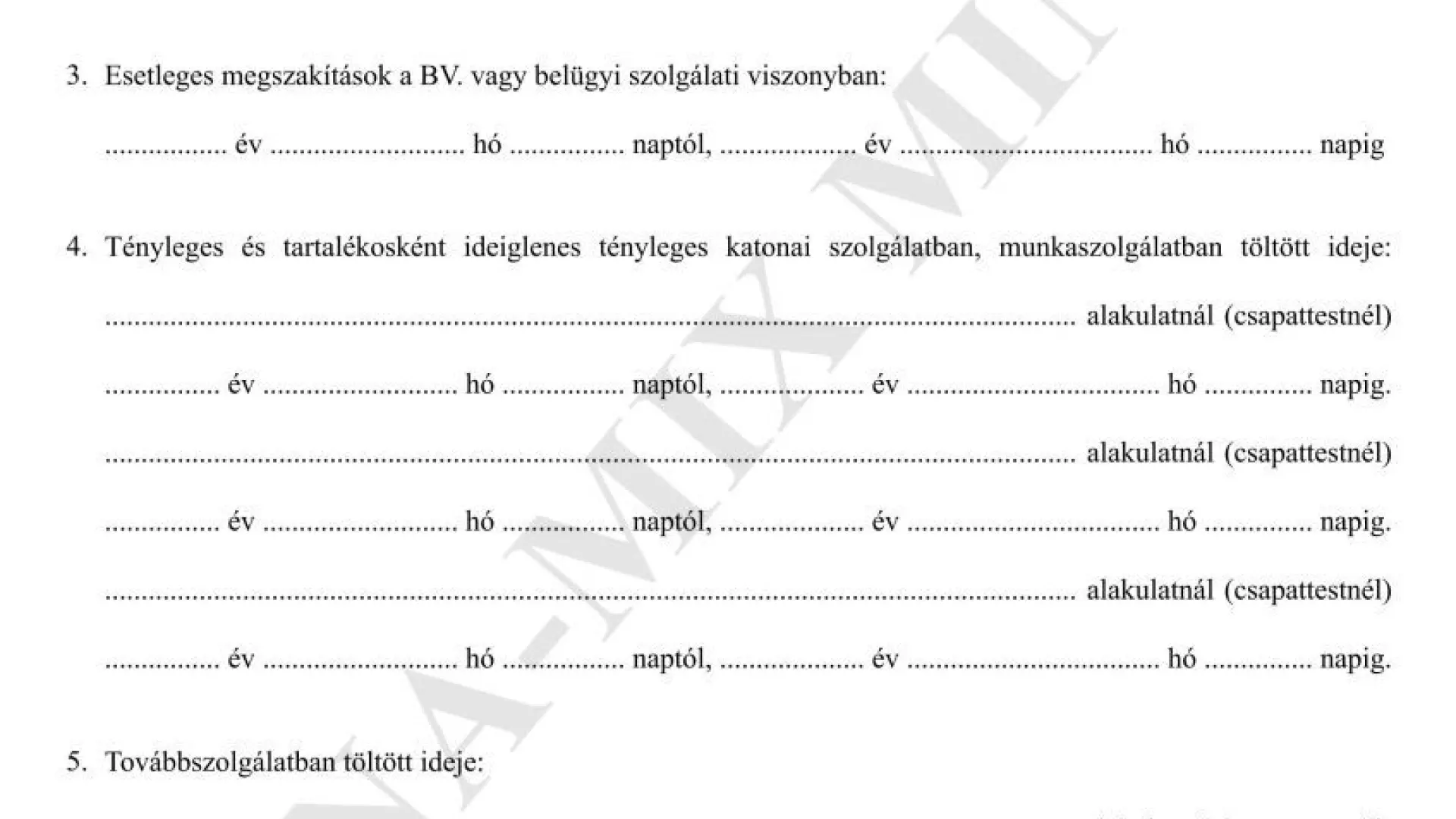 Kérdő/ív a szolg. idő megál/lapít.