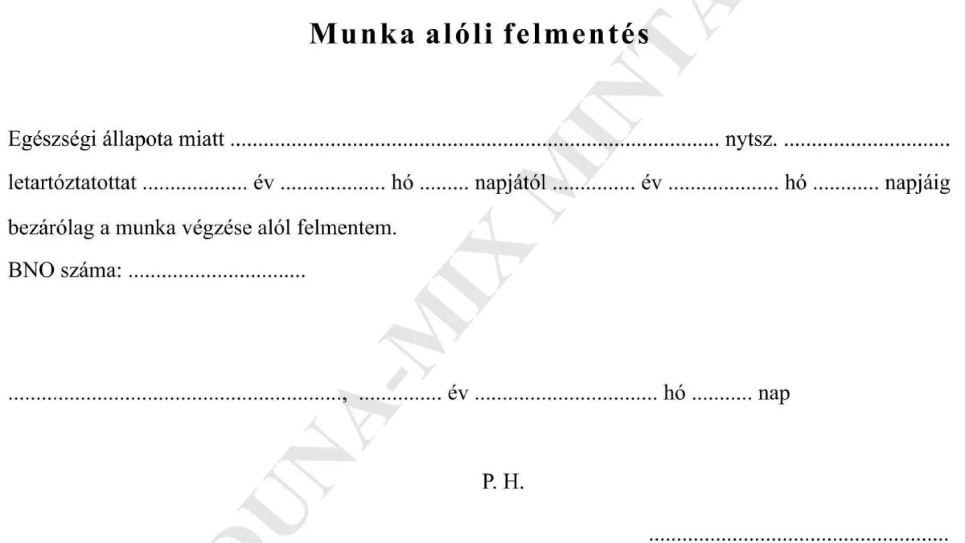 Munka alóli felmentés
