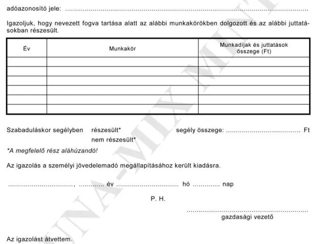 Igazolás a munkakörökről. munkadíjakról és juttatásokról